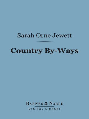 cover image of Country By-Ways (Barnes & Noble Digital Library)
